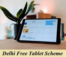 delhi free tablet scheme 2025