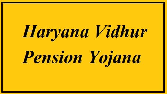 haryana vidhur pension yojana